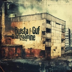 Баста Ft Guf-Моя Игра (Nas-Message Instrumental) Danyanine Mashup
