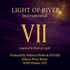 Light of River VII a capella (feat.Re Rivka & GUGADJ)