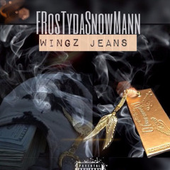 FrostyDaSnowmann - Wing Jeans