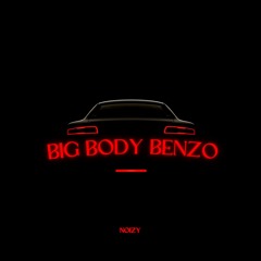 Big Body Benzo