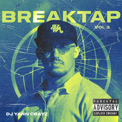 Dj YannCrayz | BreakTap vol. 3 | 2025