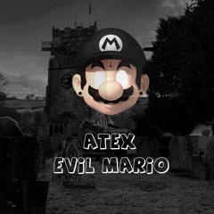 ATEX - EVIL MARIO (FREE DOWNLOAD)