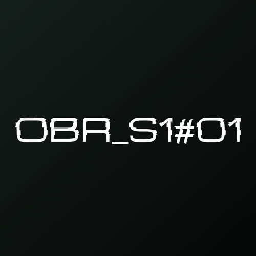 OBSCURITY RADIO - S1#01