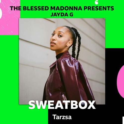 Stream Tarzsa - BBC Radio 6 Music Sweatbox Mix For Jayda G by Tarzsa |  Listen online for free on SoundCloud