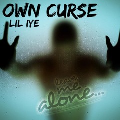Own Curse (Prod by. Hamrah)
