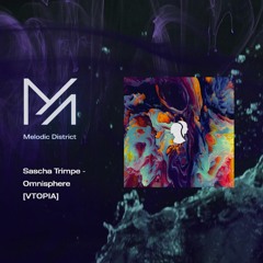 PREMIERE: Sascha Trimpe - Omnisphere [VTOPIΛ]