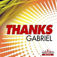 Gabriel - Thanks