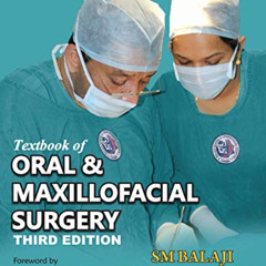 [View] EPUB 📪 Textbook of Oral & Maxillofacial Surgery - E Book by  S. M. Balaji &