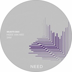 Hidde Van Wee - 3AM (Original Mix) [NEEDREC017]