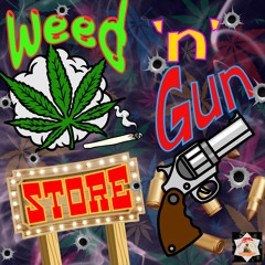 Weed and Gun Store