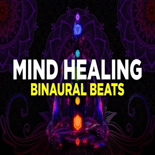 Stream MIND HEALING Binaural Beats For Mind Healing 741 Hz + 528 Hz + 11 Hz  by HEALING VIBES | Listen online for free on SoundCloud