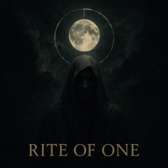 Rite of one