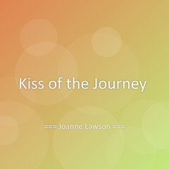 Kiss of the Journey