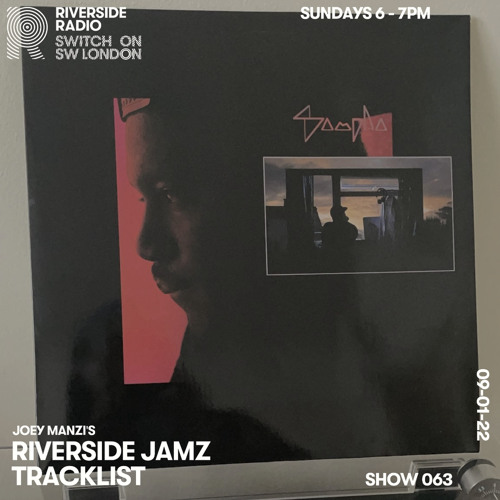 Riverside Jamz Show 063 (9th January 2022)