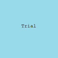 The Trial