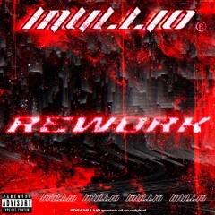 Mullio - Rework