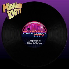 Platinum City - Change - Yam Who? Extended Remix  (teaser)