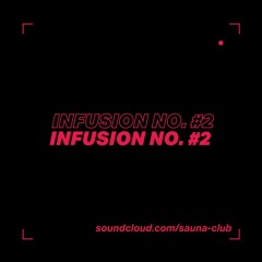 Infusion | no #2 | Techhouse Set for GrooveLab | SAVNACLVB