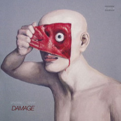 Damage ft Savvy (prod. siem spark)