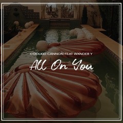 All on You feat. Wxnder Y
