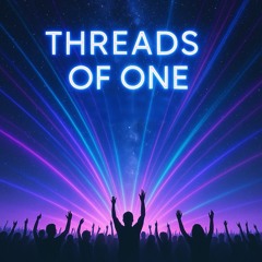 Threads of One-Dance
