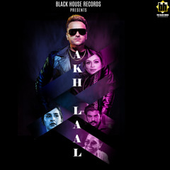 Akh Laal (feat. Gurlej Akhtar)
