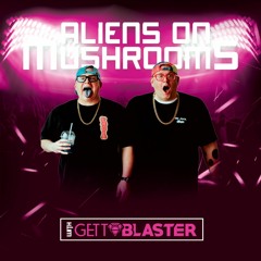 Aliens On Mushrooms Radio 011