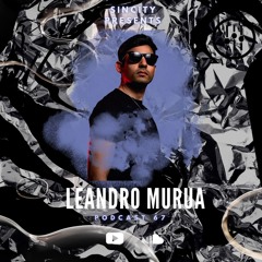 Leandro Murua - SINCITY PODCAST # 67