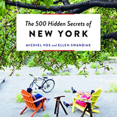 [Get] PDF 💕 The 500 Hidden Secrets of New York Revised and Updated by  Michiel Vos &