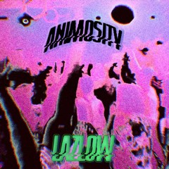 ANIMOSITY