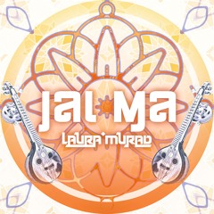 Laura Murad - Jai Ma (Extended Mix)