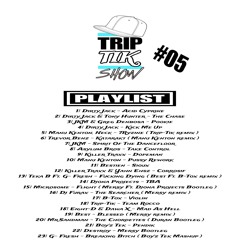 TRIP-TIK SHOW #05