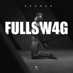 Fullsw4g(prod.Xpunck)