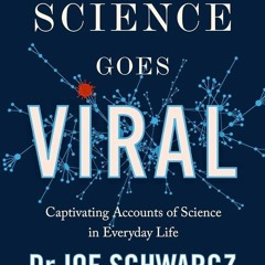 free read✔ Science Goes Viral: Captivating Accounts of Science in Everyday Life