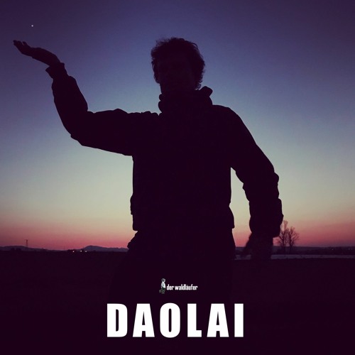 Stream DAOLAI by Der Waldläufer | Listen online for free on SoundCloud
