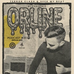 PODCAST 30 - ORLINE (SPECIAL MIX).