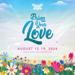 Bring Your Love Festival 2024 Recording