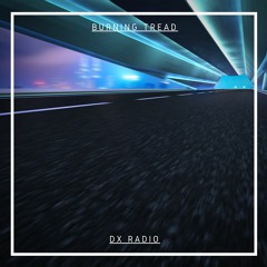 Burning Tread