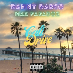 Cali Drive(ft Max Paradox)