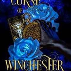 PDF Free The Curse Of Winchester: The Rylee Valentine Chronicles BY Jupiter Dresden Gratis New Volum