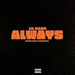 Always (Prod. Ayybraden)