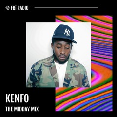 The Midday Mix - KENFO