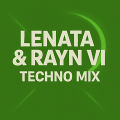 Lenata  Rayn Vi - Acid Techno  Bouncy Trance mix