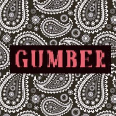 GUMBER