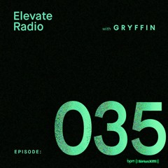 ELEVATE RADIO 035