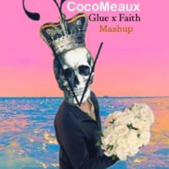 Glue x Faith MashUp