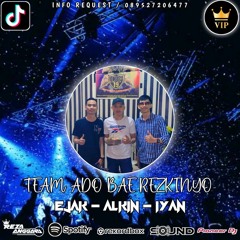 DJ REZA ANGGARA • AKU TERJATUH ( FT. TEAM ADO BAE REZKINYO 2024 )