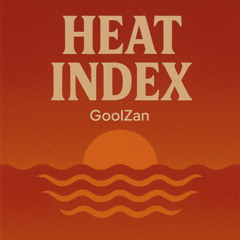 Heat Index - GoolZan
