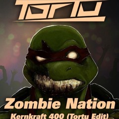 Zombie Nation - Kernkraft 400 - Tortu Edit