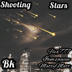 Shooting Stars (feat Matty Matt & Flex777)